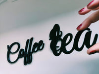Coffee and tea sign, wall plastic sign, coffee sign, gift for coffee lover, coffee bar decoration, coffee corner