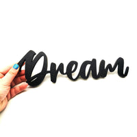 Elegant 'Dream' Wall or Door Sign - Perfect for Modern and Classic Home Décor Styles