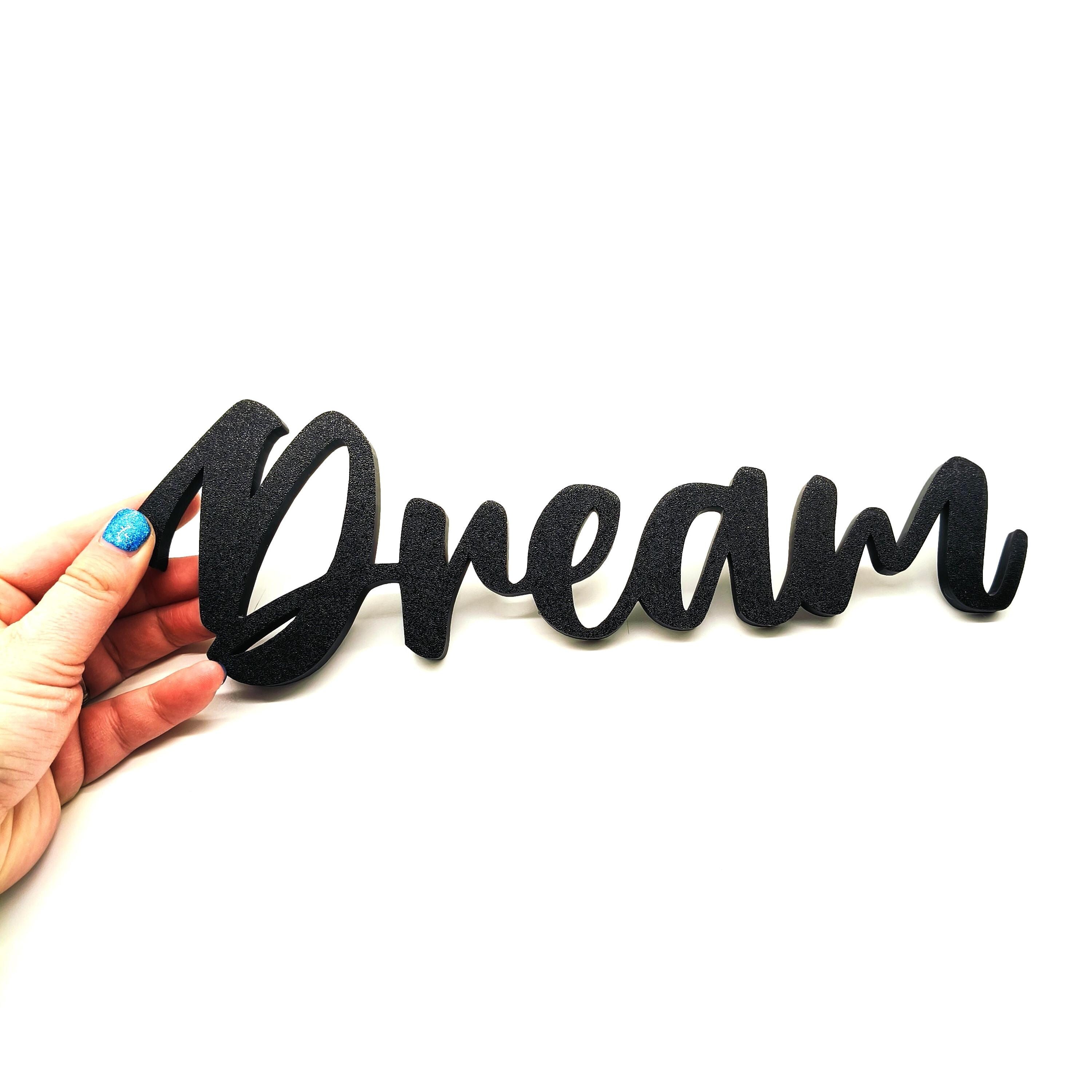 Elegant 'Dream' Wall or Door Sign - Perfect for Modern and Classic Home Décor Styles