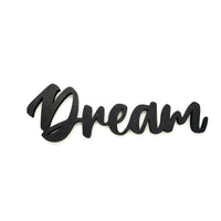 Elegant 'Dream' Wall or Door Sign - Perfect for Modern and Classic Home Décor Styles